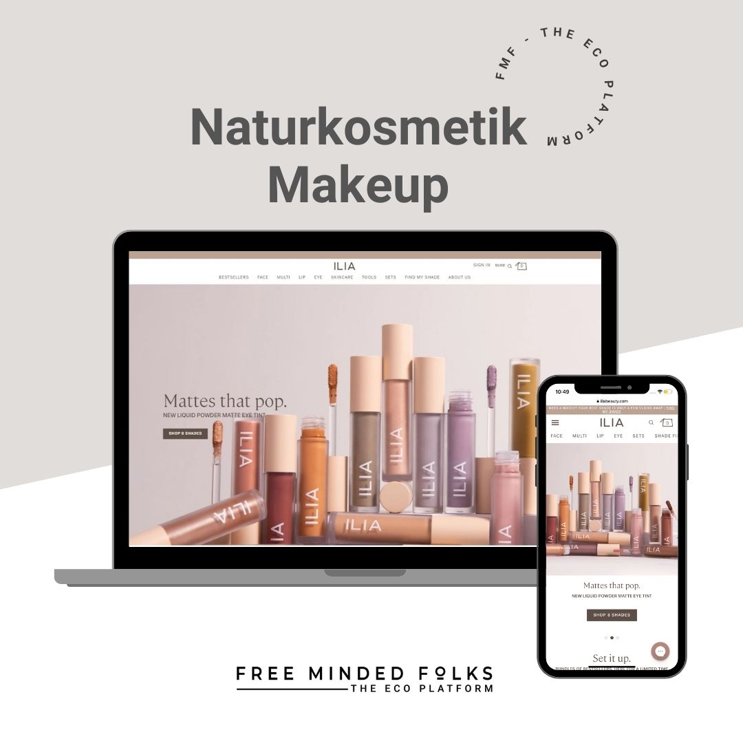 ILIA Naturkosmetik Makeup I FREE MINDED FOLKS