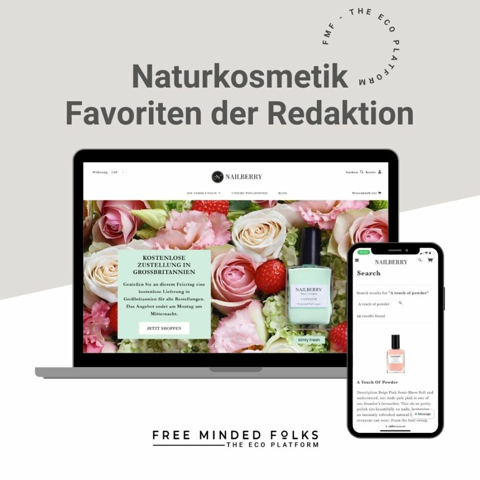 Die besten Naturkosmetik Marken und Produkte: Die Favoriten der Redaktion | FREE MINDED FOLKS