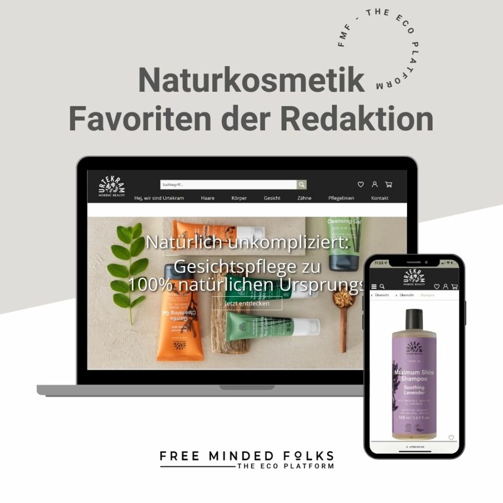 Die besten Naturkosmetik Marken und Produkte: Die Favoriten der Redaktion | FREE MINDED FOLKS